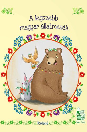 A legszebb magyar állatmesék