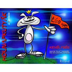 Holnapkutyák- A 7 főbűn - Kevélység