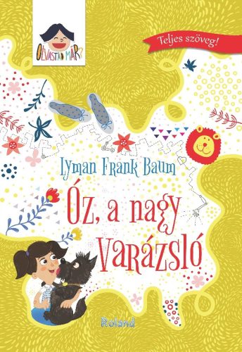 Olvastad már? - Óz, a nagy varázsló