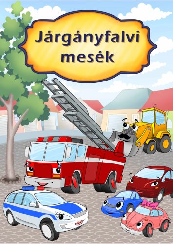 Járgányfalvi mesék