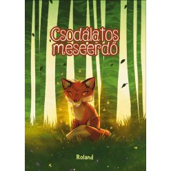 Csodálatos meseerdő