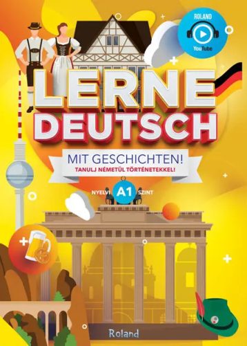 Lerne Deutsch mit Geschichten!  Tanulj németül történetekkel!