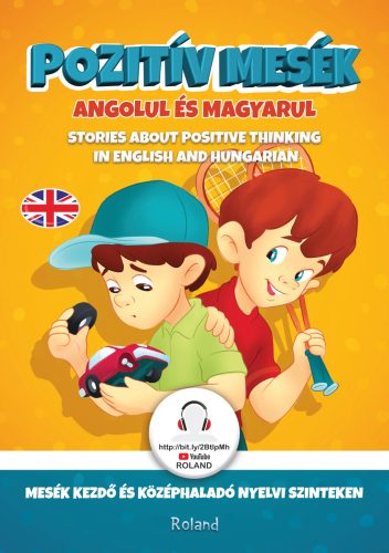 Pozitív mesék angolul és magyarul