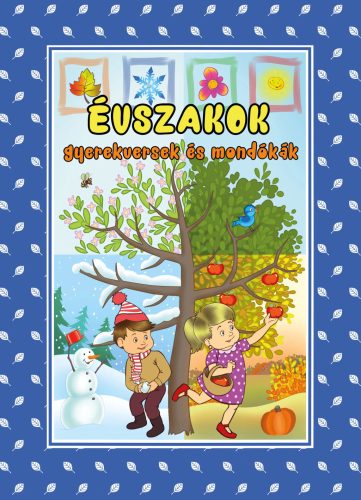 Évszakok - Gyerekversek és mondókák