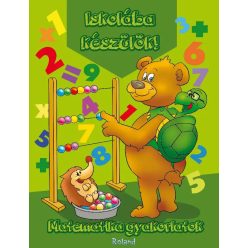 Iskolába készülök! Matematika gyakorlatok