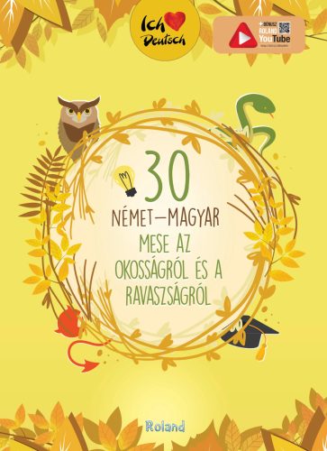 30 német-magyar mese az okosságról és a ravaszságról