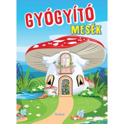 Gyógyító mesék
