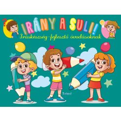 Irány a suli! - íráskészség-fejlesztő óvodásoknak