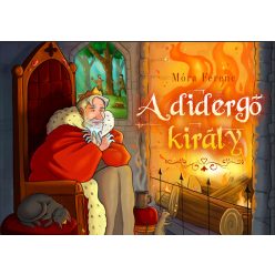 A didergő király