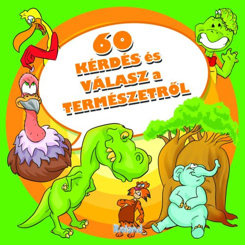 60 kérdés és válasz a természetről